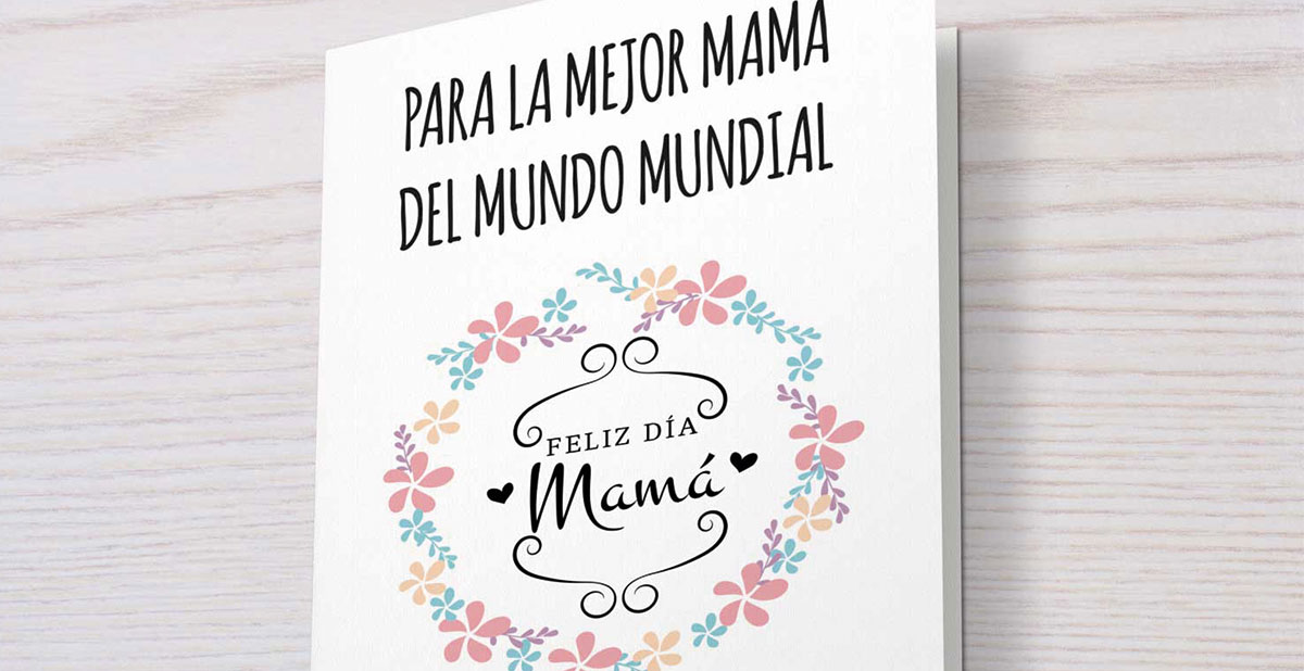 Día de la madre: tarjeta imprimible.